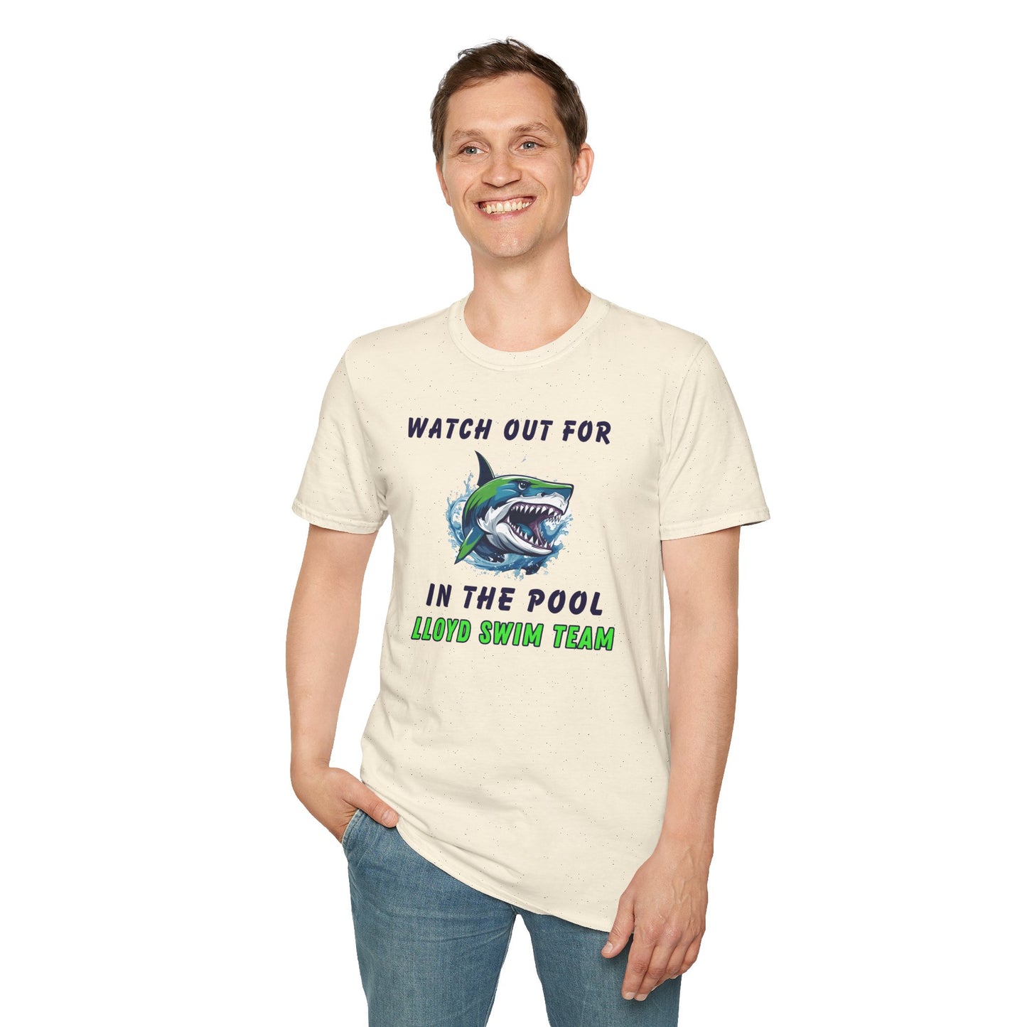Adult Unisex T-Shirt - Watch Out For Sharks In The Pool - Lloyd Swim Team