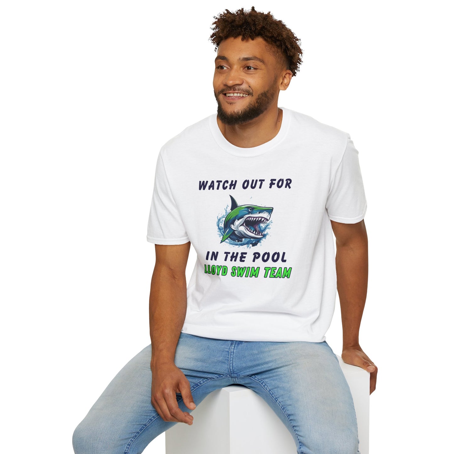 Adult Unisex T-Shirt - Watch Out For Sharks In The Pool - Lloyd Swim Team