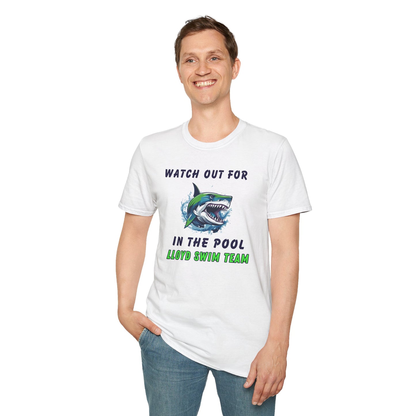 Adult Unisex T-Shirt - Watch Out For Sharks In The Pool - Lloyd Swim Team