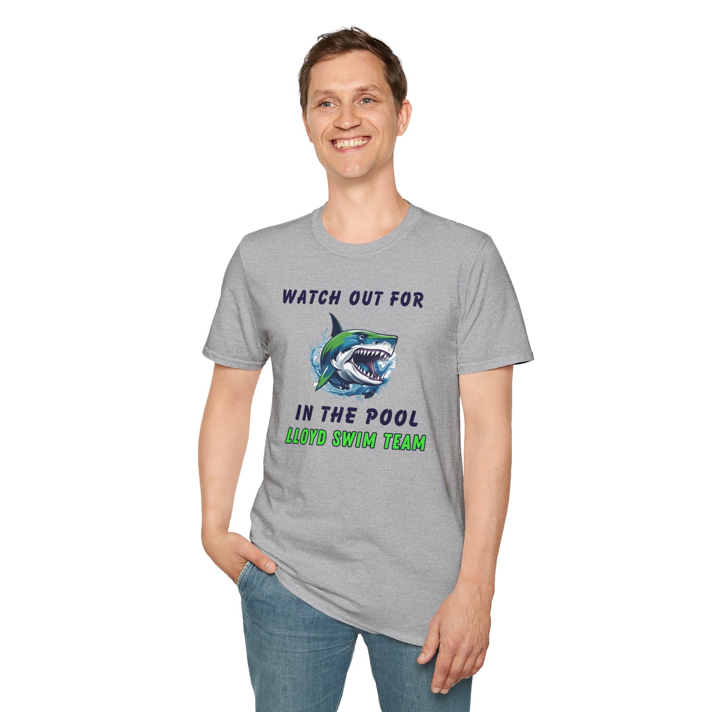 Adult Unisex T-Shirt - Watch Out For Sharks In The Pool - Lloyd Swim Team