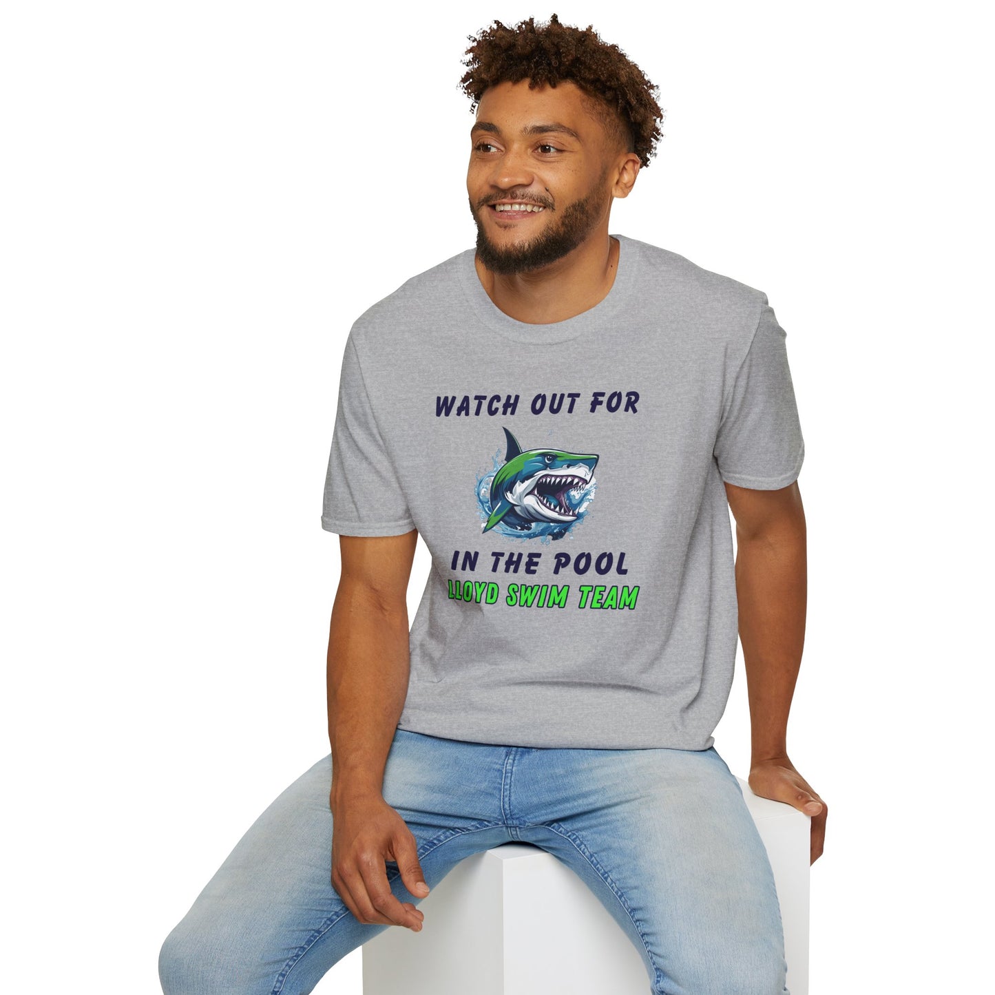 Adult Unisex T-Shirt - Watch Out For Sharks In The Pool - Lloyd Swim Team